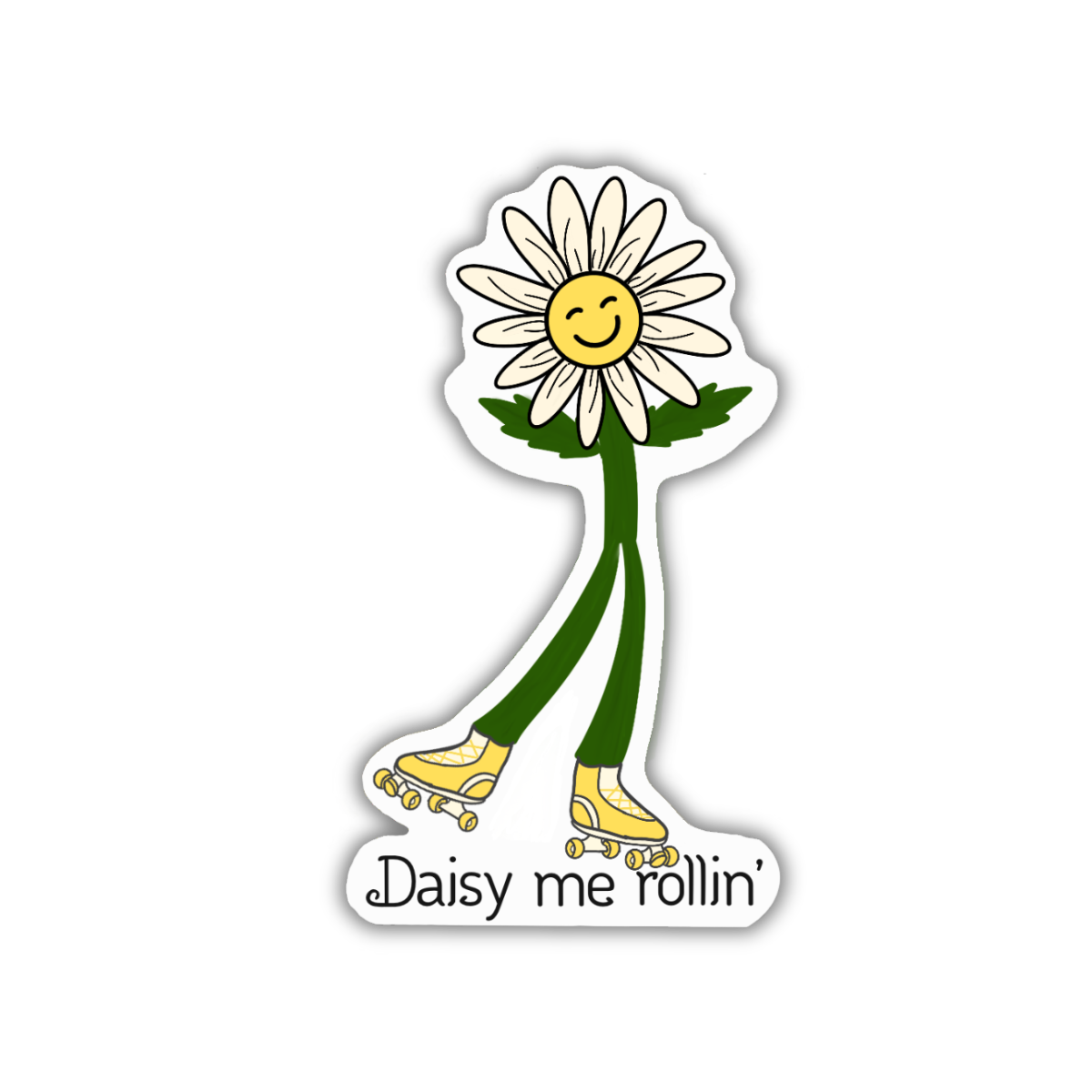 Daisy Me Rollin'