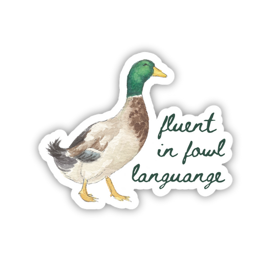Fluent in Fowl Language
