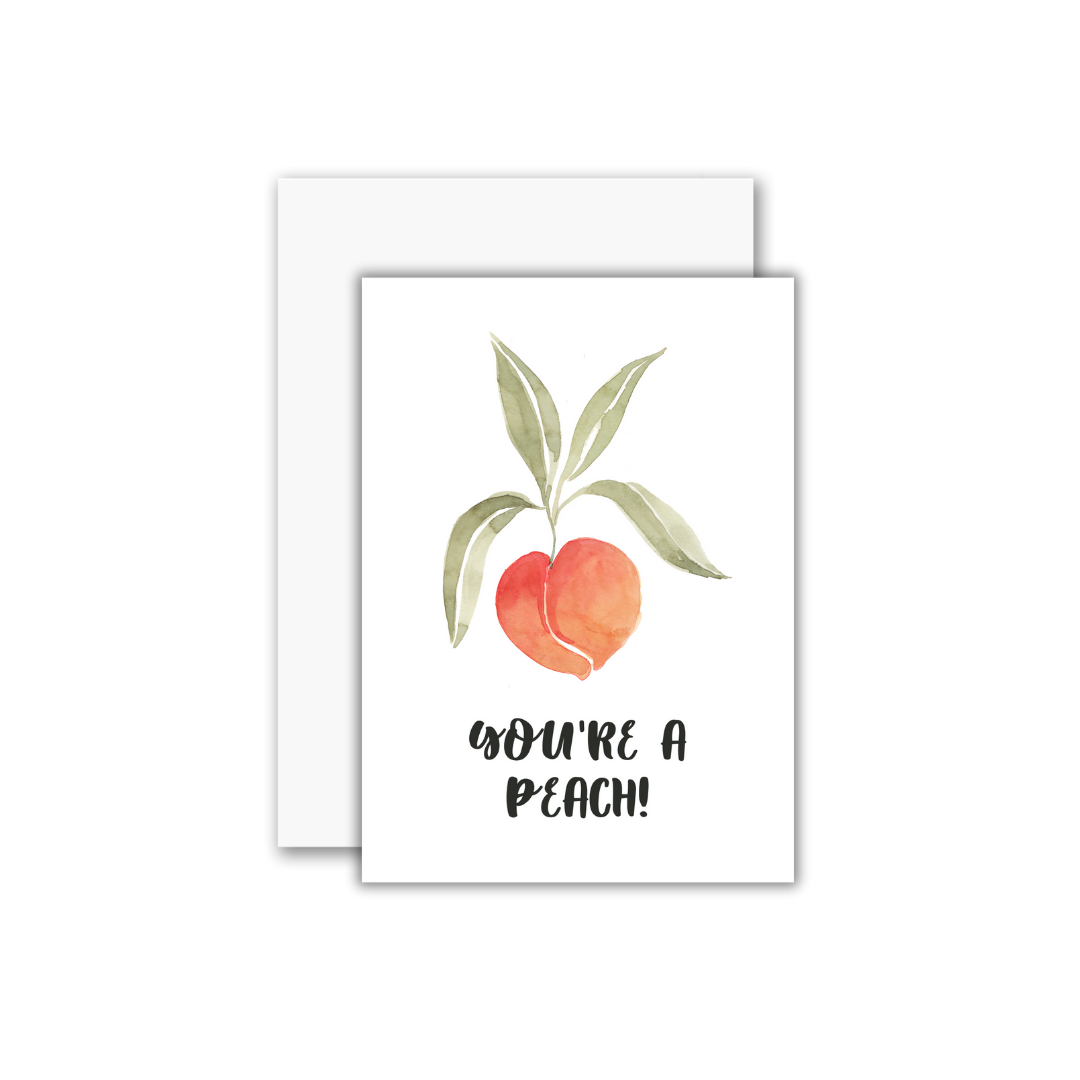 You're a Peach Greeting Card