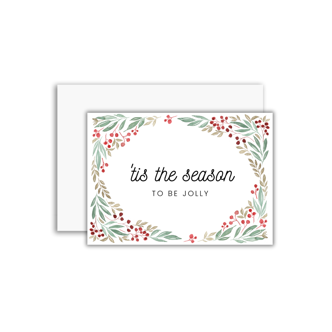 Tis the Season Greeting Card