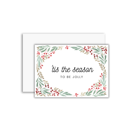 Tis the Season Greeting Card